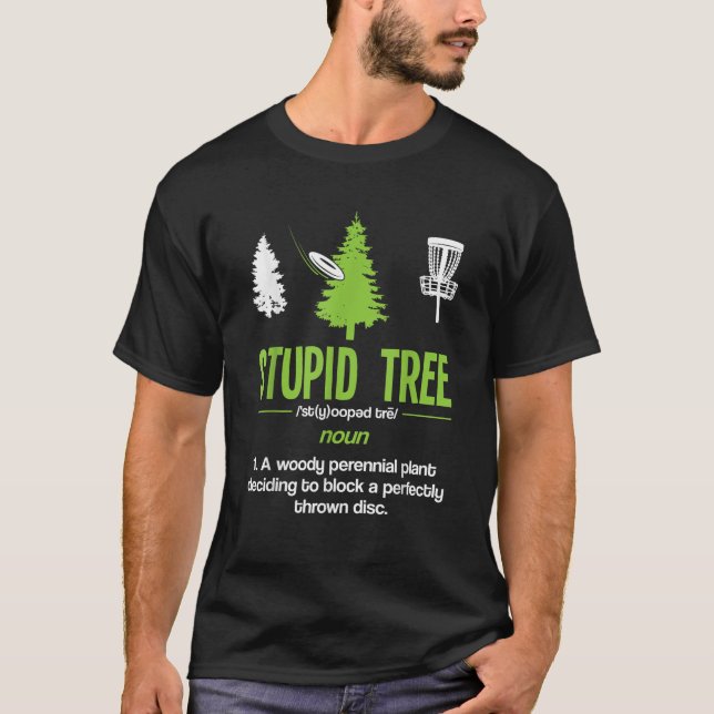 Disc Golf Stupid Tree Noun Dictionary Gift Midrang T-Shirt (Front)