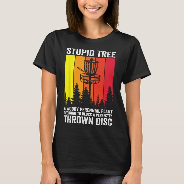 Disc Golf Stupid Tree Noun Dictionary Midrange Dri T-Shirt (Front)