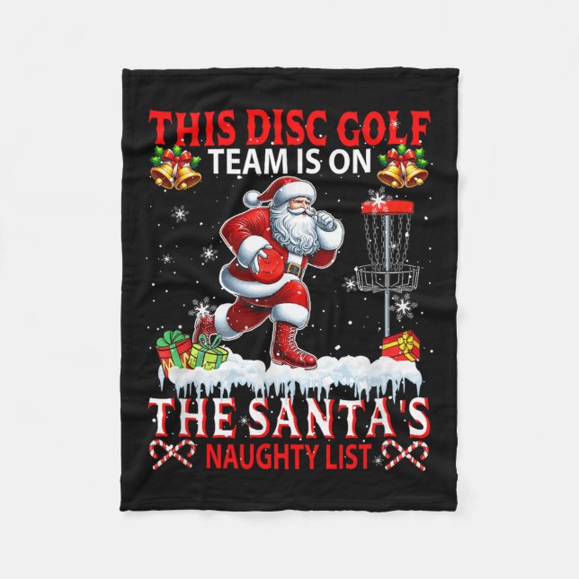 Disc Golf Team Is On Santa's Xmas Naughty List Fun Fleece Blanket (Front)