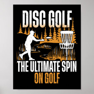 Disc Golf The Ultimate Spin Of Golf  Poster