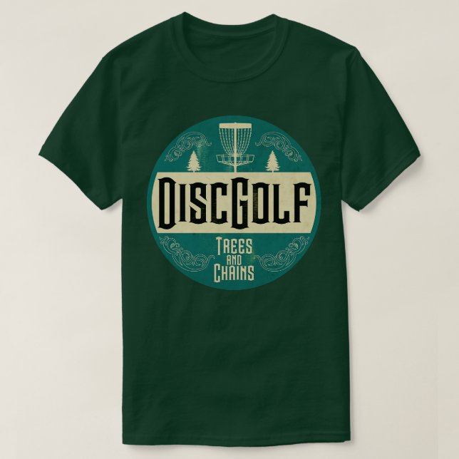 Disc Golf Trees and Chains Day T-Shirt (Design Front)