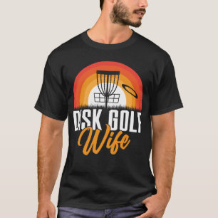 Disc Golf Wife Golfing Player Golfer Sports Graph T-Shirt