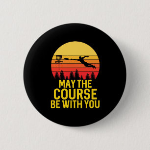 Disc Golf With You 6 Cm Round Badge