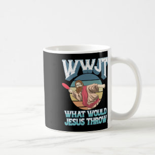 Disc Golf Wwjt What Would Jesus Throw Frisbee Golf Coffee Mug