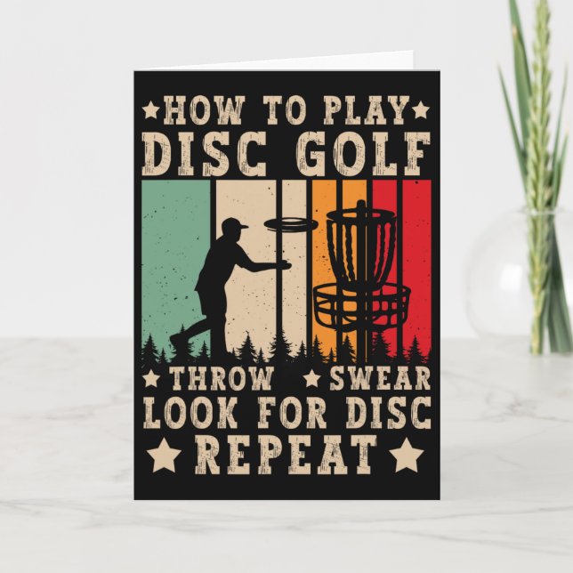 Disc Golfer How To Play Disc Golf Funny Disc Golf  Card (Front)