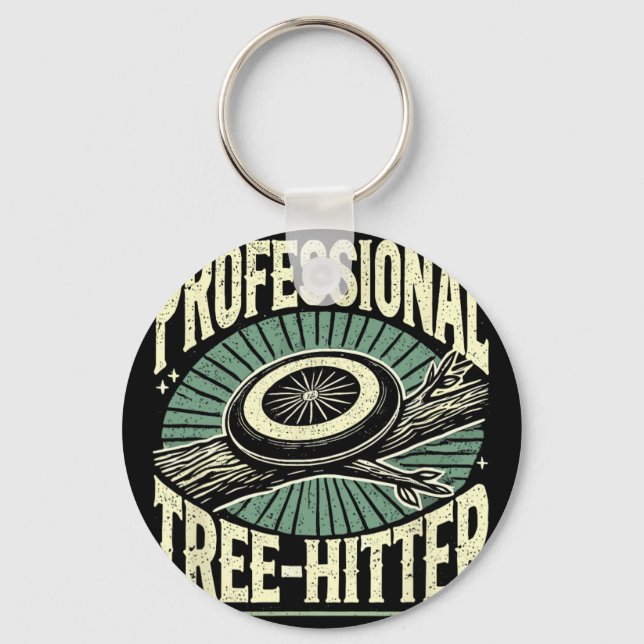 Disc Golfer Professional Tree-hitter, Funny Disc G Key Ring (Front)