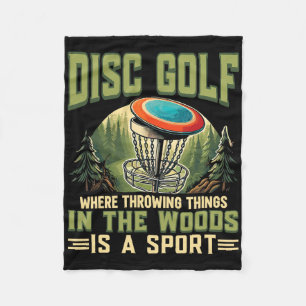 Disc Golfer Throwing Things Is A Sport Flying Disc Fleece Blanket