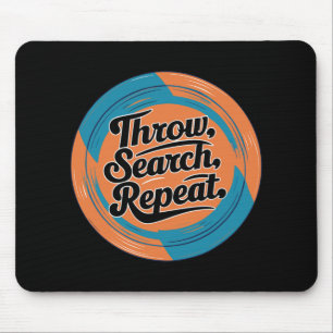 Disc Golfing Disc, Throw Search Repeat, Retro Disc Mouse Pad