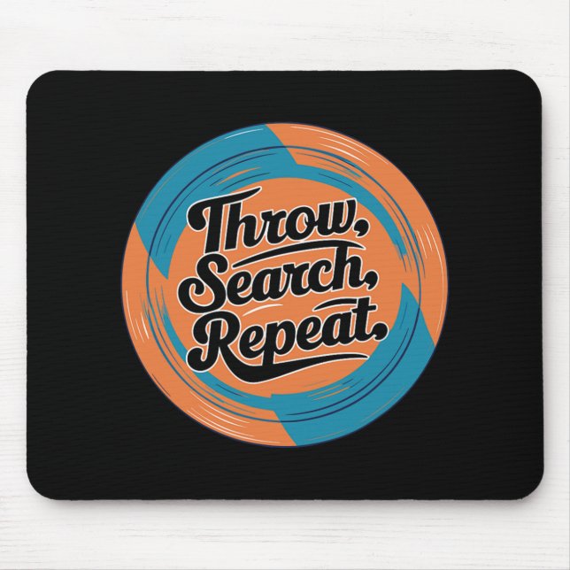Disc Golfing Disc, Throw Search Repeat, Retro Disc Mouse Pad (Front)