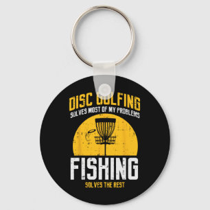 Disc Golfing Solves Most Problems Fishing Fun Men Key Ring