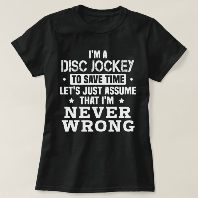 Disc Jockey T-Shirt (Design Front)