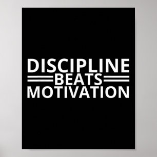 Discipline Beats Motivation Gym  Poster