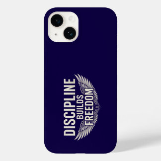 DISCIPLINE BUILDS FREEDOM Case-Mate iPhone 14 CASE