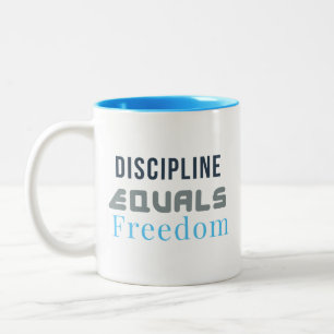 Discipline Equals Freedom – Bold Motivational Typo Two-Tone Coffee Mug