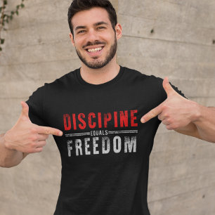 Discipline Equals Freedom Motivational T-Shirt