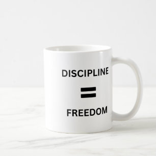 Discipline = Freedom – The Key To Success Sticker Coffee Mug