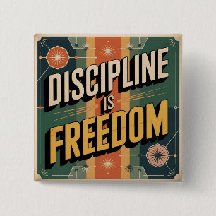 Discipline Is Freedom 15 Cm Square Badge