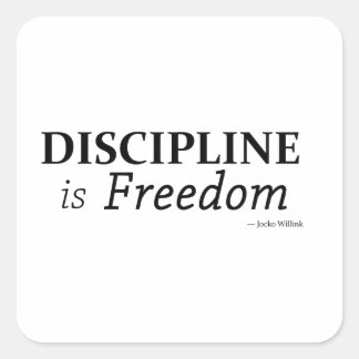 Discipline is freedom square sticker