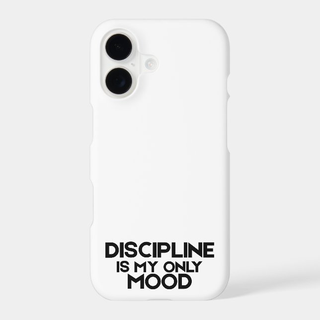 Discipline Is My Only Mood Minimalist iPhone Case (Back)