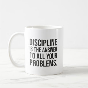 Discipline Is The Answer, Gym, Hustle, Success Coffee Mug