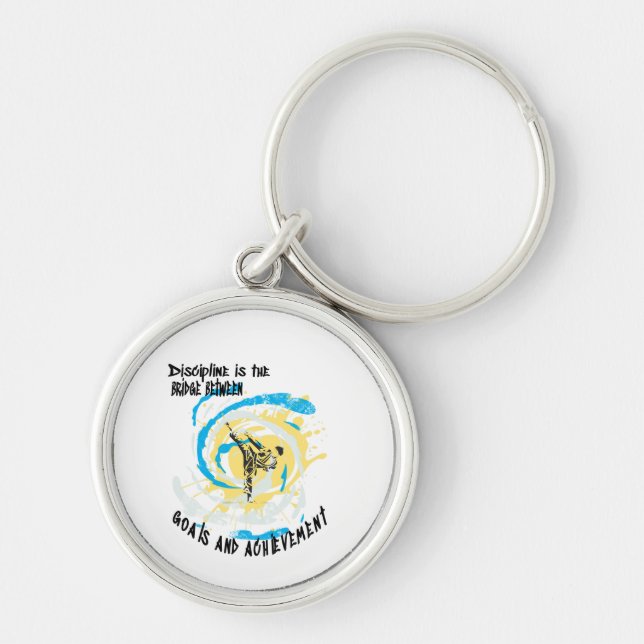Discipline is the bridge between goals martial art key ring (Front)