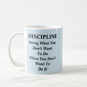 Discipline - New Definition  Coffee Mug