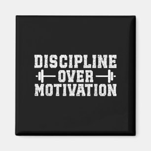 Discipline Over Motivation Gym Motivational Traini Magnet