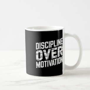 Discipline Over Motivation Gym Workout Tee Weightl Coffee Mug