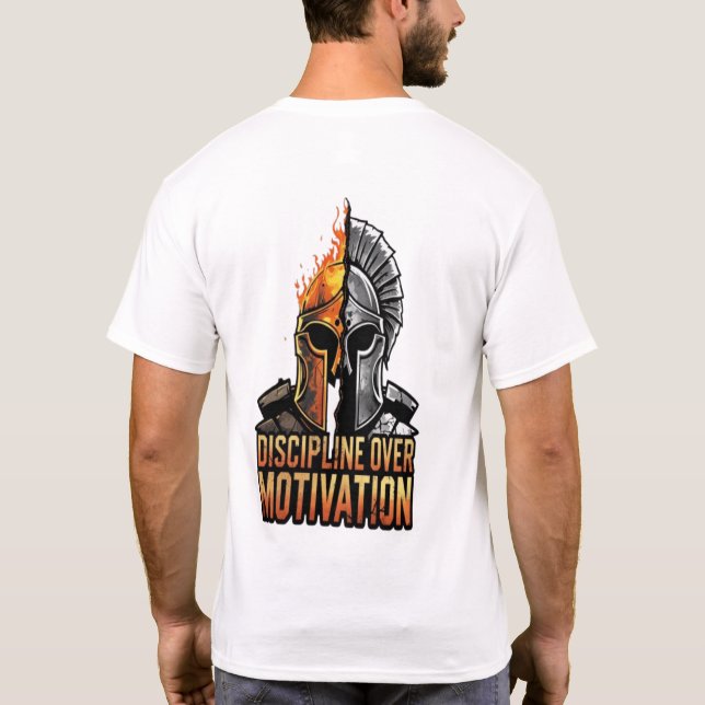 Discipline Over Motivation – Spartan Warrior T-Shirt (Back)