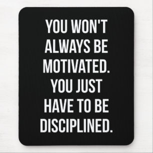 Discipline vs Motivation - Inspirational Workout Mouse Pad