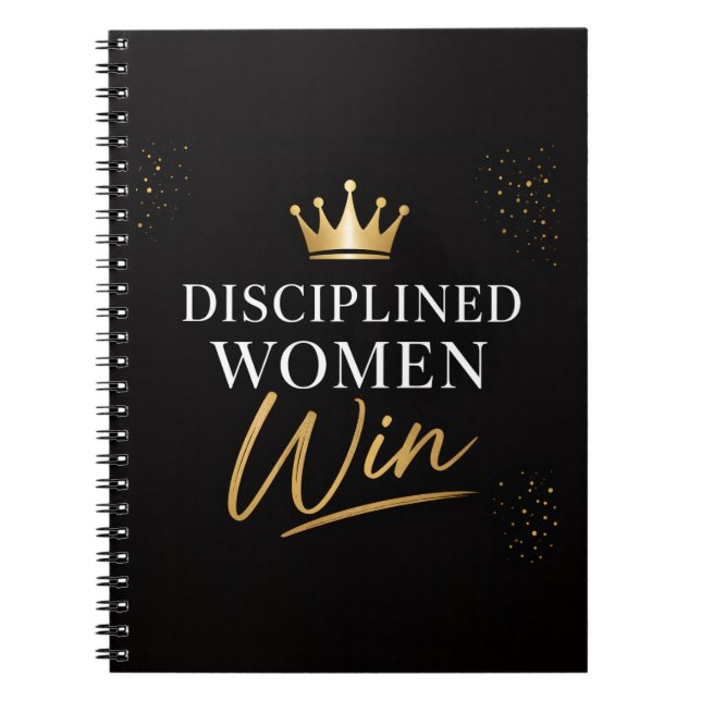 Disciplined Women Win Planner Notebook (Front)