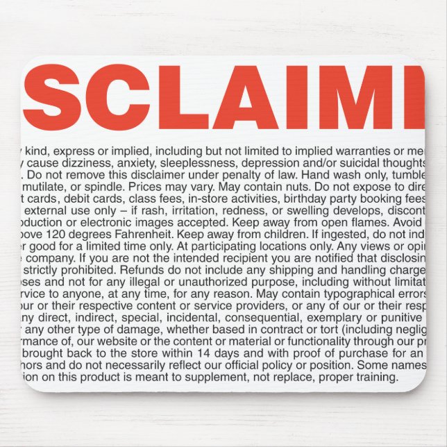 Disclaimer Mouse Pad (Front)