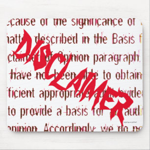 "Disclaimer of Opinion" Mouse Pad