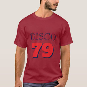 Disco 79 Pop Art Music Entertainment Retro T-Shirt