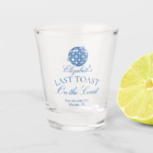 Disco Ball Last Toast on The Coast Bachelorette Shot Glass