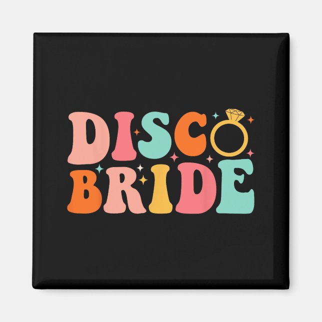 Disco Bride Future Mrs Groovy Retro Bachelorette P Magnet (Front)