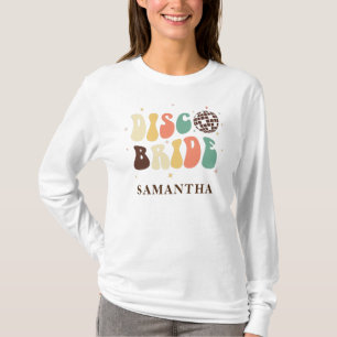 Disco Bride Name Custom Bachelorette Party T-Shirt