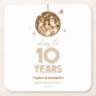 Disco Cheers 10 Years Wedding Anniversary Party Square Paper Coaster