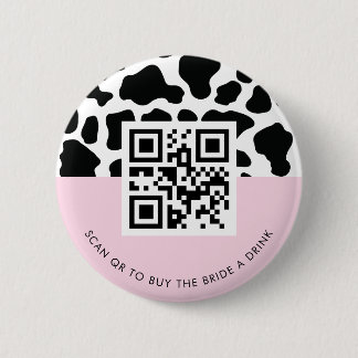 Disco Cowgirl Buy The Bride a Drink QR Code Pink 6 Cm Round Badge