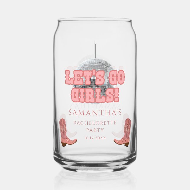 Disco Cowgirl Girls Weekend Bachelorette Party Can Glass (Front)