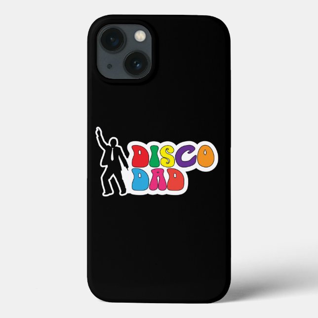 Disco Dad - Funny Retro Father's Day Case-Mate iPhone Case (Back)