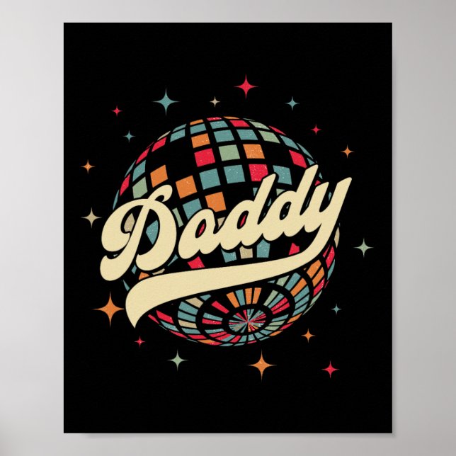 Disco Daddy 60s 70s Mens Party Costume Dad Fathers Poster (Front)