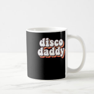 Disco Daddy Groovy Retro Hippie 70s Disco Outfits Coffee Mug