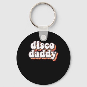 Disco Daddy Groovy Retro Hippie 70s Disco Outfits Key Ring