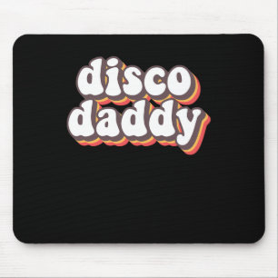 Disco Daddy Groovy Retro Hippie 70s Disco Outfits  Mouse Pad