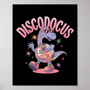 Disco Dancing Dinosaur Diplodocus Dino Funny 70s D Poster