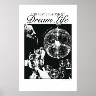 Disco Dream Life Poster