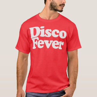 Disco Fever Retro Typography Design T-Shirt