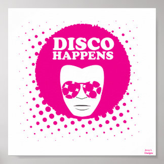 Disco Happens Poster