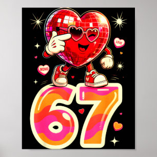 Disco Heart Six Seven 67 Meme Valentines Day Kids Poster